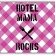 #016 Hotel Mama