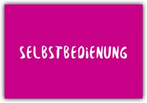 #018 Selbstbedienung