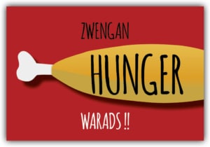 #047 Zwengan Hunger warads!!