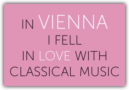 playa Kühlschrankmagnet #499 In Vienna I fell in Love with Classical Music