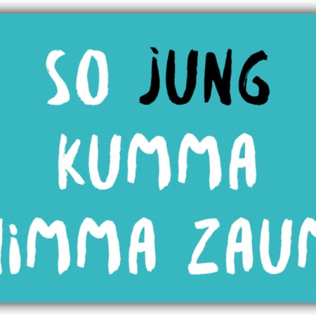 playa Kühlschrankmagnet #274 So jung kumma nimma zaum